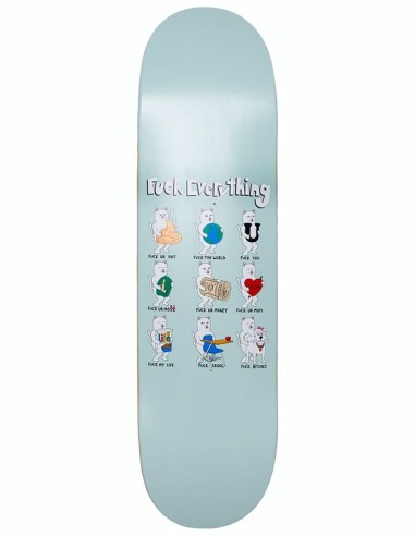 RIPNDIP Fuck Everything Skateboard Deck - 8" Comparez plus de prix